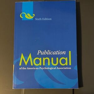 Publication Manual (Blue) - APA Sixth Edition